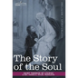 The Story of the Soul - Hardcover