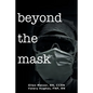Beyond the Mask - Paperback
