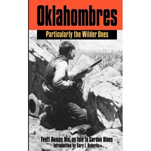 Oklahombres: Particularly the Wilder Ones - Paperback