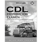Examen de preparación para CDL: Conocimientos Generales - Paperback