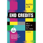 End Credits: How I Broke Up with Hollywood - Paperback