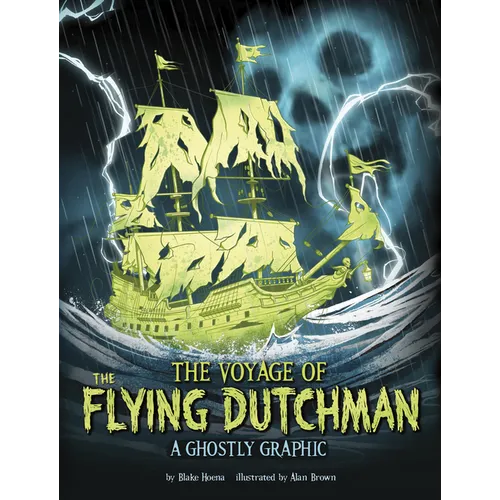 The Voyage of the Flying Dutchman - Hardcover