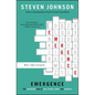 Emergence: The Connected Lives of Ants, Brains, Cities, and Software - Paperback