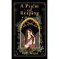 A Psalm of Reaping - Hardcover