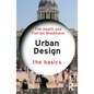 Urban Design: The Basics - Paperback