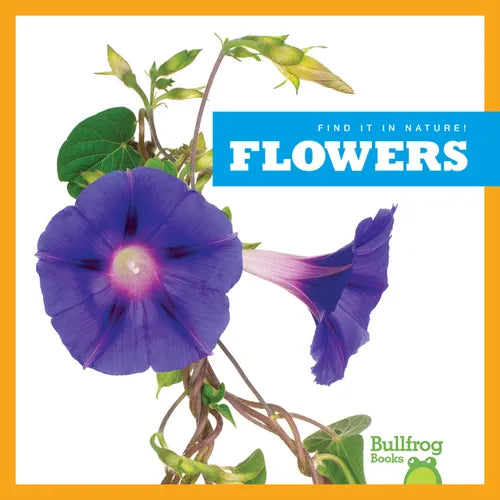 Flowers - Library Binding
