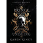 Prince of the Undying: A Dark Fantasy Romance - Hardcover