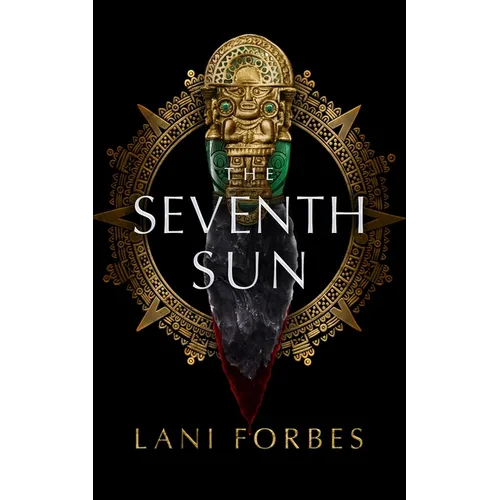 The Seventh Sun - Hardcover