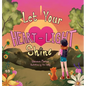 Let Your Heart-Light Shine - Hardcover