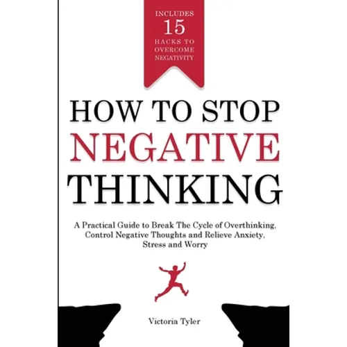 How to Stop Negative Thinking - Paperback