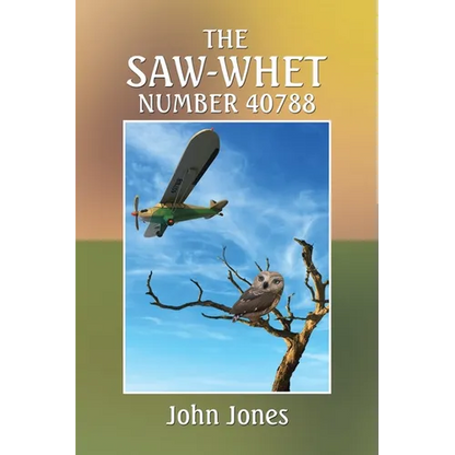 The Saw-Whet Number 40788 - Paperback