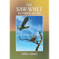 The Saw-Whet Number 40788 - Paperback