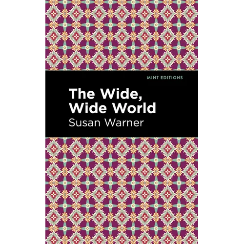 The Wide, Wide World - Hardcover