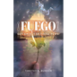 Fuego: Get 'Em Out of Those Pews! - Paperback
