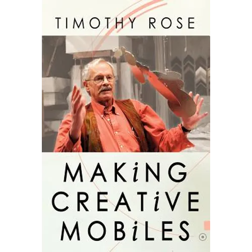 Making Creative Mobiles - Paperback