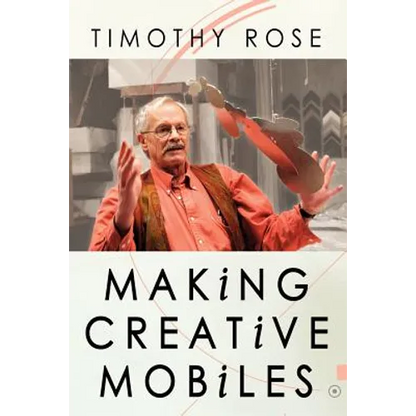 Making Creative Mobiles - Paperback