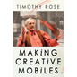 Making Creative Mobiles - Paperback