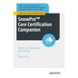 Snowpro(tm) Core Certification Companion: Hands-On Preparation and Practice - Paperback