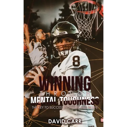 Winning Through Mental Toughness - Hardcover