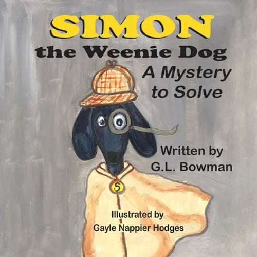 Simon the Weenie Dog: A Mystery to Solve - Paperback