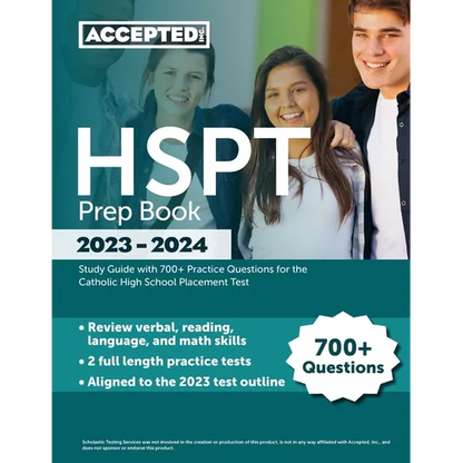 HSPT Prep Book 2023-2024: Study Guide with 700+ Practice Questions for the Catholic High School Placement Test - Paperback