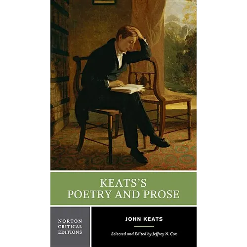 Keats's Poetry and Prose: A Norton Critical Edition - Paperback