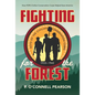 Fighting for the Forest: How FDR's Civilian Conservation Corps Helped Save America - Hardcover