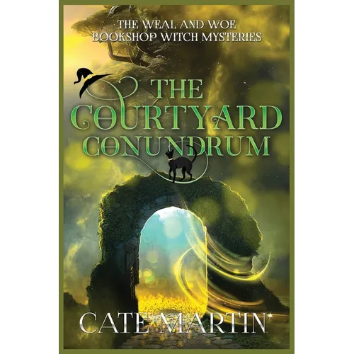 The Courtyard Conundrum: A Weal & Woe Bookshop Witch Mystery - Paperback