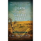 Death on the Greasy Grass - Hardcover