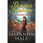 Princess Academy: The Forgotten Sisters - Hardcover