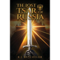 The Lost Tsar of Russia - Paperback