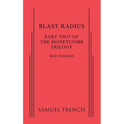 Blast Radius: Part Two of the Honeycomb Trilogy - Paperback