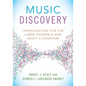 Music Discovery: Improvisation for the Large Ensemble and Music Classroom - Paperback