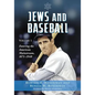 Jews and Baseball: Volume 1, Entering the American Mainstream, 1871-1948 - Paperback