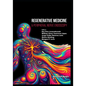 Regenerative Medicine & Peripheral Nerve Endoscopy - Paperback