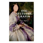 Die seltsame Gräfin - Paperback