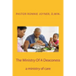 The Ministry Of A Deaconess: The Ministry of Care - Paperback