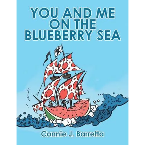 You and Me on the Blueberry Sea - Paperback