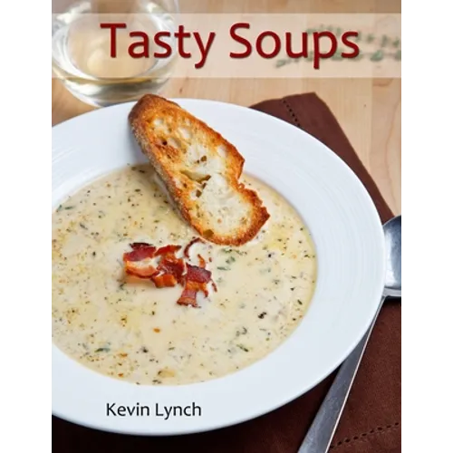 Tasty Soups - Paperback