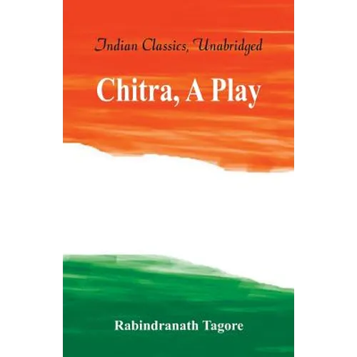 Chitra, A Play - Paperback