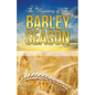 The Beginning of The Barley Season - Paperback