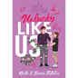 Unlucky Like Us (Special Edition Hardcover): Like Us Series: Billionaires & Bodyguards Book 12 - Hardcover