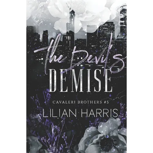 The Devil's Demise: A Cavaleri Brothers Epilogue - Paperback