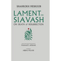 Lament for Siavash: On Death and Resurrection - Hardcover