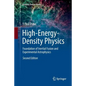 High-Energy-Density Physics: Foundation of Inertial Fusion and Experimental Astrophysics - Paperback