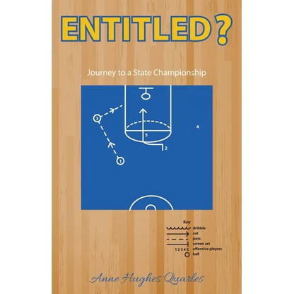 Entitled ?, Journey to a State Championship - Paperback