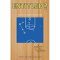 Entitled ?, Journey to a State Championship - Paperback