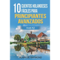 10 cuentos holandeses fáciles para principiantes avanzados (nivel A2) - Paperback