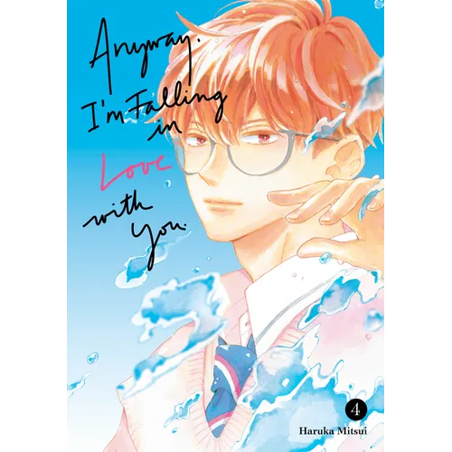 Anyway, I'm Falling in Love with You. 4 - Paperback