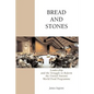 Bread And Stones: Leadership and the Struggle to Reform the United Nations World Food Program - Paperback